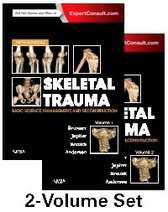 Skeletal Trauma: Basic Science, Management, and Reconstruction, 2-Volume Set, 5e