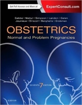 Obstetrics: Normal and Problem Pregnancies, 7e