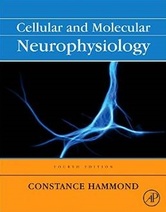 Cellular and Molecular Neurophysiology, Fourth Edition
