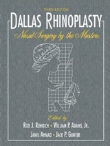 Dallas Rhinoplasty: Nasal Surgery by the Masters, Third Edition