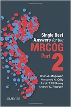 Single Best Answers for MRCOG Part 2, 1e