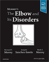 Morrey’s The Elbow and Its Disorders, 5e