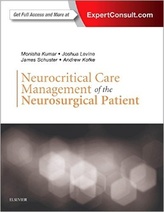 Neurocritical Care Management of the Neurosurgical Patient, 1e