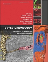Osteoimmunology, Second Edition: Interactions of the Immune and Skeletal Systems 2nd Edition