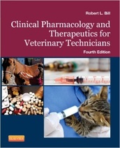 Clinical Pharmacology and Therapeutics for Veterinary Technicians, 4e