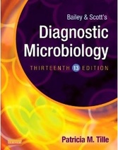 Bailey & Scott’s Diagnostic Microbiology, 13e [2016년 12월 개정판 출간 예정]