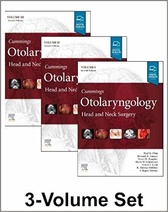 Cummings Otolaryngology: Head and Neck Surgery, 3-Volume Set, 7e